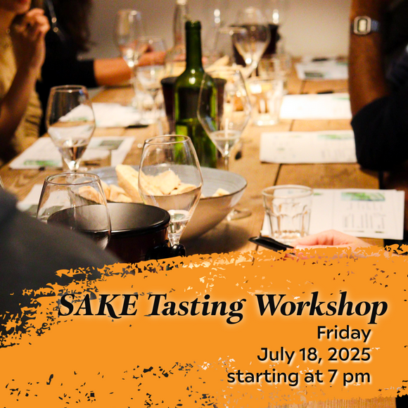 【Sake Tasting Workshop on 18 Jul 19.00-20.30】